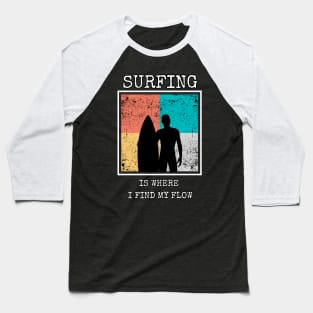 My Vibe is in surfing Baseball T-Shirt